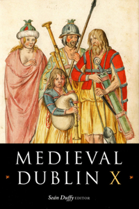 Medieval Dublin X