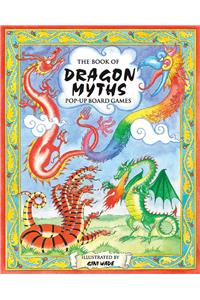 The Book of Dragon Myths Pop-Up Board Games: Pop-Up Board Games