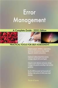 Error Management A Complete Guide - 2020 Edition