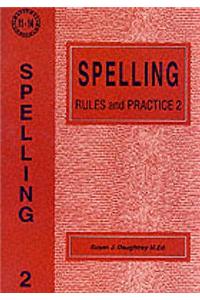 Spelling Rules and Practice