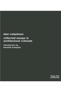 Collected Essays in Architectural Criticism