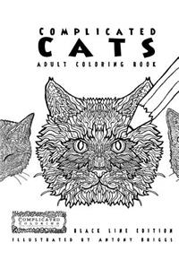 Complicated Cats - Adult Coloring Book