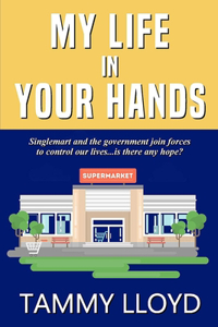 My Life in Your Hands