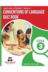 NAPLAN LITERACY SKILLS Conventions of Language Quiz Book Year 3