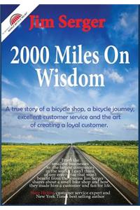 2000 Miles on Wisdom