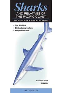 Sharks and Relatives of the Pacific Coast