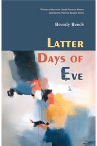 Latter Days of Eve