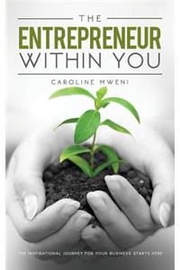 The Entrepreneur within You