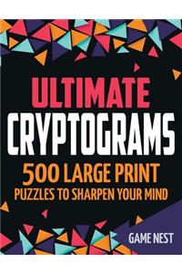 Ultimate Cryptograms