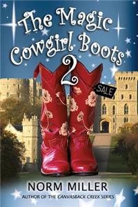 Magic Cowgirl Boots 2