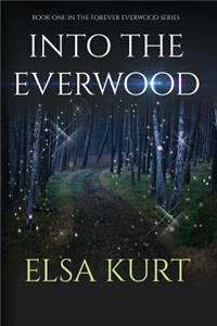 Into the Everwood