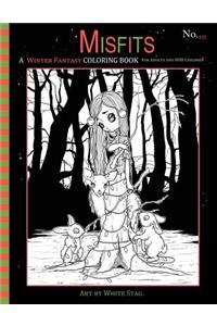 Misfits A Winter Fantasy Coloring book for Adults and ODD Children