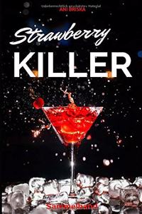 Strawberry Killer