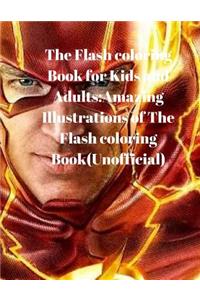 The Flash Coloring Book for Kids and Adults