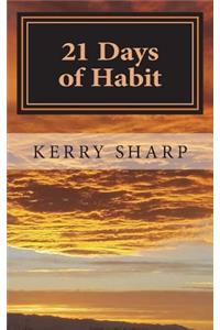 21 Days of Habit