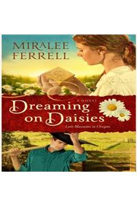 Dreaming on Daisies Lib/E