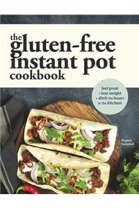 The Gluten-Free Instant Pot Cookbook