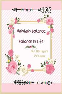 Maintain Balance in life the ultimate Planner