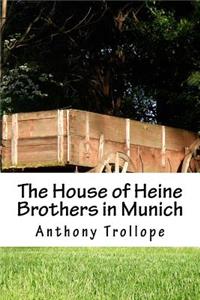 The House of Heine Brothers in Munich