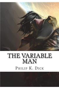 The Variable Man