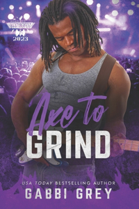 Axe To Grind