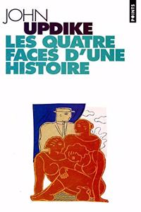 Quatre Faces D'Une Histoire(les)