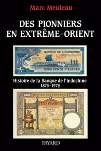 Des pionniers en Extrême-Orient