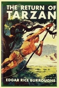 The Return of Tarzan by Edgar Rice Burroughs