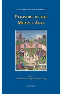 Pleasure in the Middle Ages