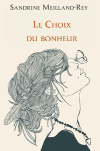 Le Choix du Bonheur