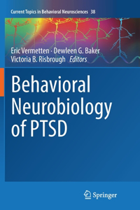 Behavioral Neurobiology of Ptsd