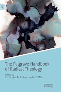 Palgrave Handbook of Radical Theology