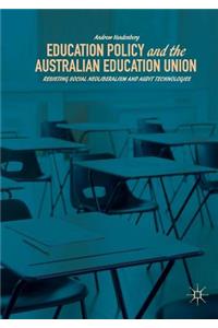 Education Policy and the Australian Education Union