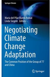 Negotiating Climate Change Adaptation