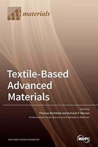Textile-Based Advanced Materials