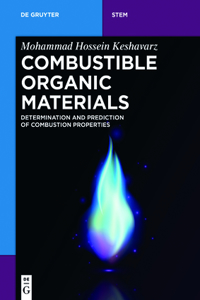Combustible Organic Materials