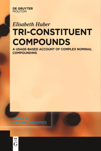 Tri-Constituent Compounds