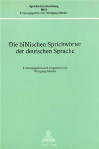 Die Biblischen Sprichwoerter Der Deutschen Sprache