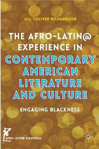 Afro-Latin@ Experience in Contemporary American Literature and Culture