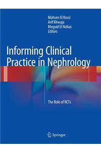 Informing Clinical Practice in Nephrology