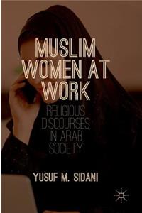 Muslim Women at Work