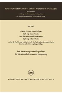 Die Bedeutung Eines Flughafens Für Die Wirtschaft in Seiner Umgebung