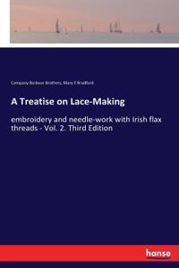 Treatise on Lace-Making