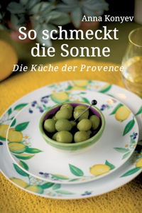 So schmeckt die Sonne