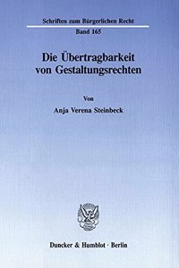 Die Ubertragbarkeit Von Gestaltungsrechten