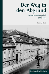 Der Weg in Den Abgrund