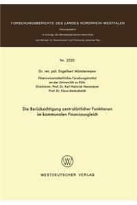 Die Berücksichtigung zentralörtlicher Funktionen im kommunalen Finanzausgleich