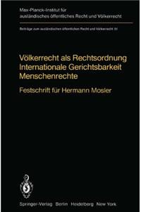 Volkerrecht Als Rechtsordnung Internationale Gerichtsbarkeit Menschenrechte