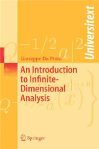 Introduction to Infinite-Dimensional Analysis