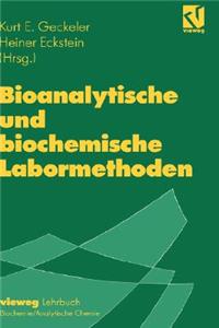 Bioanalytische Und Biochemische Labormethoden